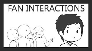 Fan Interactions Fan Interactions